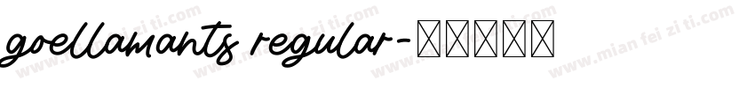 goellamants regular字体转换